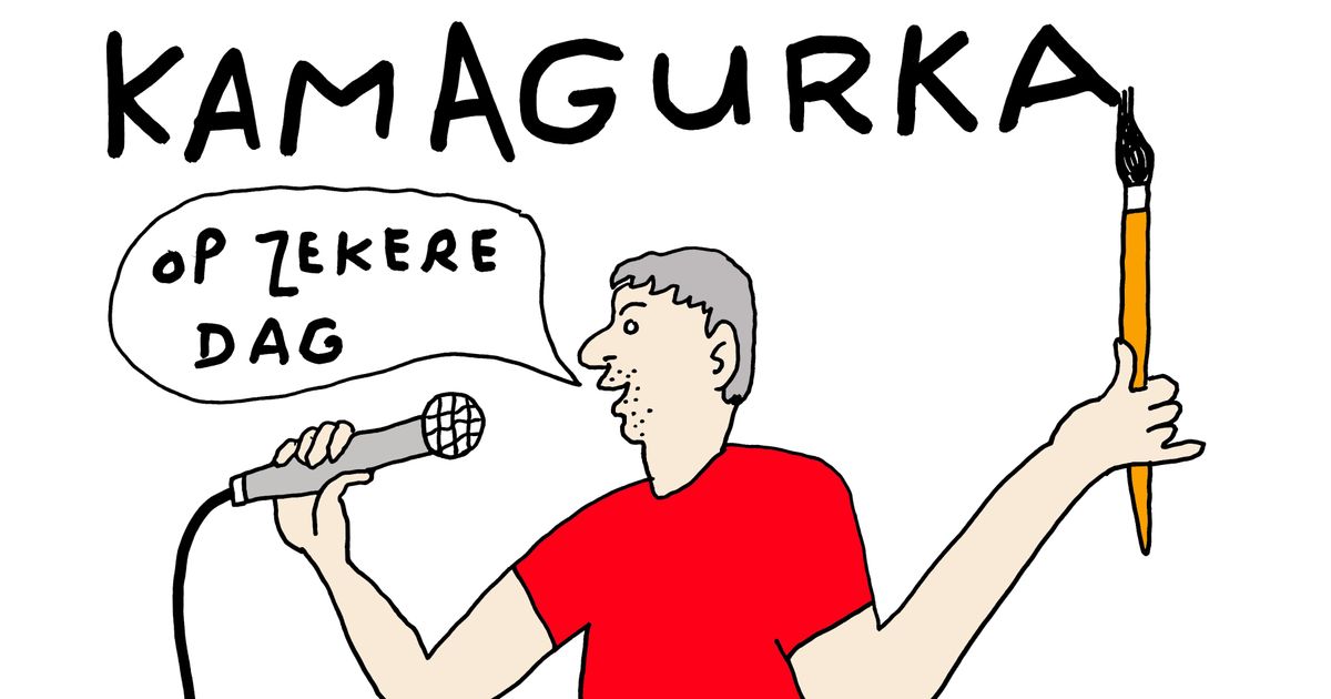 Op zekere dag — Kamagurka